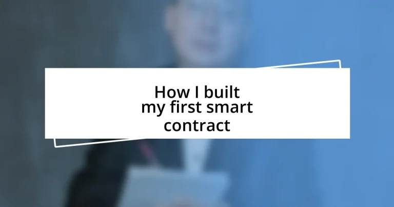 How I built my first smart contract