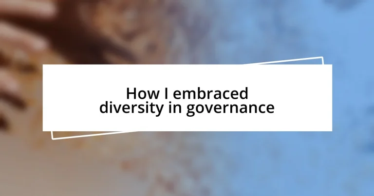 How I embraced diversity in governance