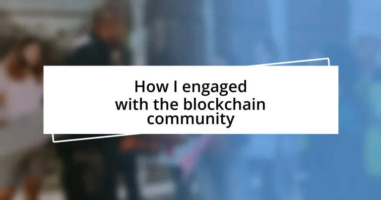 How I engaged with the blockchain community