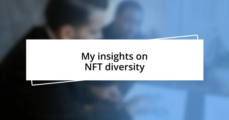 My insights on NFT diversity