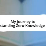 My Journey to Understanding Zero-Knowledge Proofs