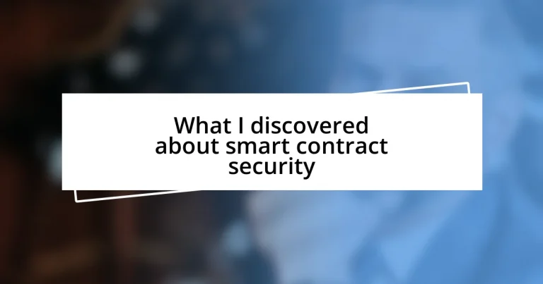 What I discovered about smart contract security