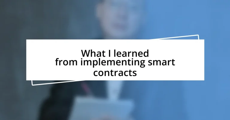 What I learned from implementing smart contracts