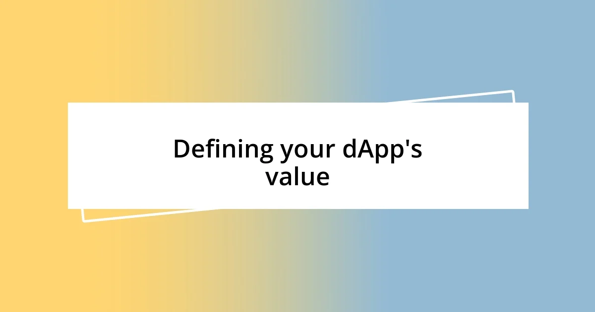 Defining your dApp